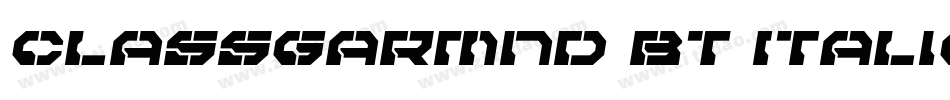 ClassGarmnd BT Italic字体转换